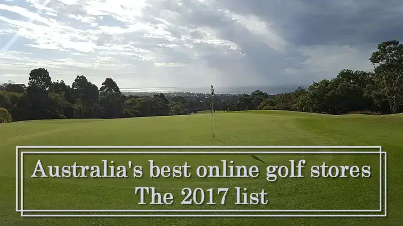 handicap Skriv email dyb Australia's top online golf stores: The 2017 list - Aussie Golfer